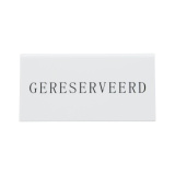 Securit Reservering tafelstandaards met Nederlands: 'Gereserveerd' Wit Acryl standaarden met zwart lettertype (box 5)